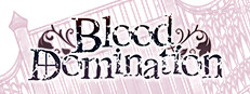 Blood Domination