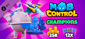 Mob Control: Champions