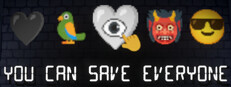 You Can Save Everyone
