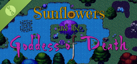 Sunflowers and the Goddess of Death Demo