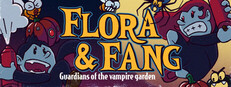 Flora & Fang: Guardians of the vampire garden