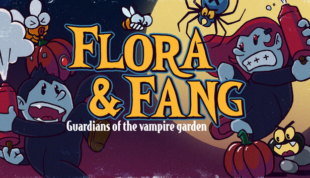 Flora &amp; Fang: Guardians of the vampire garden