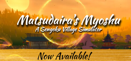 Matsudaira's Myoshu: A Sengoku Village Simulator banner