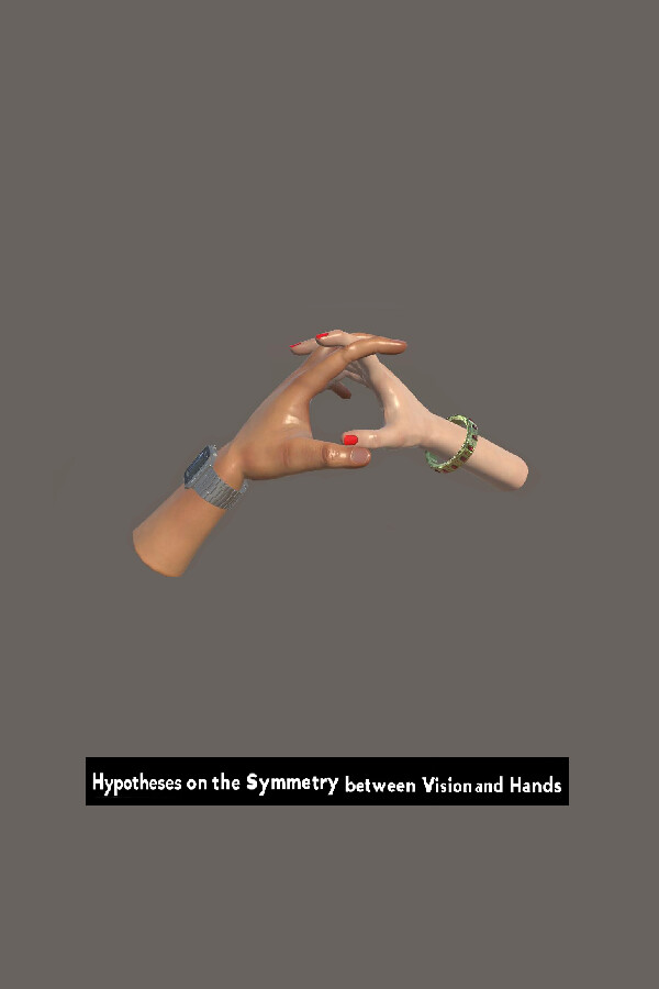 Capa de Hypotheses on the Symmetry between Vision and Hands