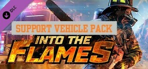 Into The Flames - Support Vehicle Pack