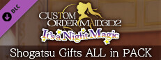 CUSTOM ORDER MAID 3D2 It's a Night Magic Shogatsu Gifts ALL in PACK