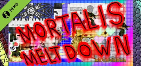 Mortalis Meltdown Demo cover art