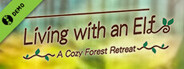 Living with an Elf ~A Cozy Forest Retreat~ Demo