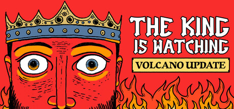 The King is Watching banner image