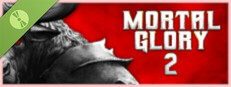 Mortal Glory 2 Demo
