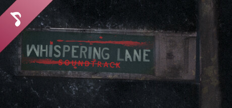 Whispering Lane Soundtrack banner