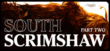 South Scrimshaw, Part Two banner