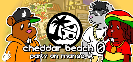 Cheddar Beach 0 - Party on Mango St.