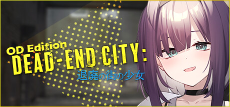 Dead-End City Blues OD Editionの作品画像