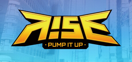 PUMP IT UP RISE (Playtest) Header Image
