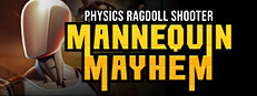 Mannequin Mayhem - Physics Ragdoll Shooter