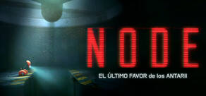 NODE: El Último Favor de los Antarii