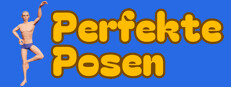 Perfect Poses / Perfekte Posen