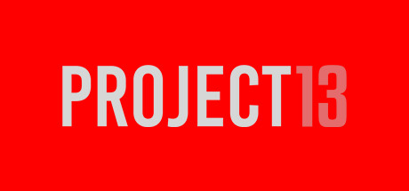 PROJECT 13 by N0N - Game from developer catalog