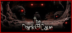 The Dark Cave