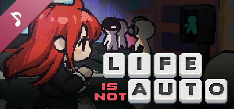 Life is not auto Soundtrack banner image