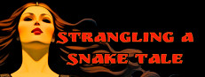 Strangling a Snake Tale
