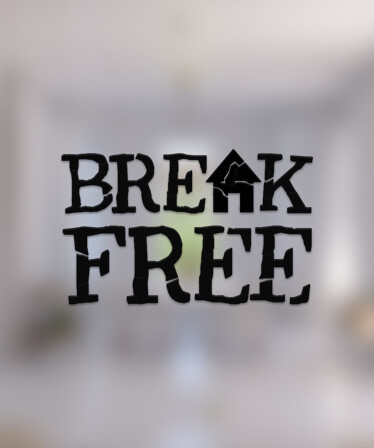 Break Free