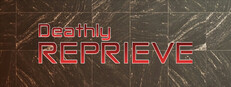 Deathly Reprieve Banner