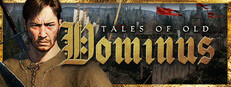 Tales of Old: Dominus