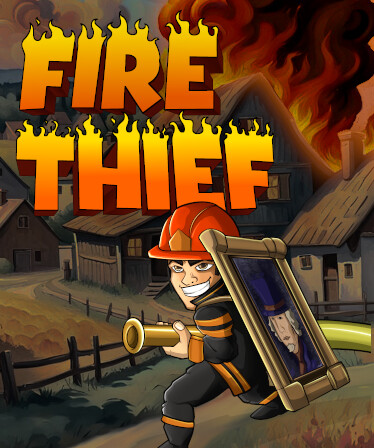 Fire Thief