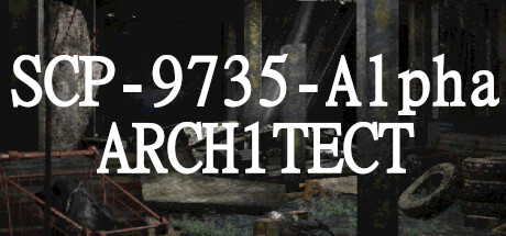 SCP-9735-Alpha: ΔRCH1TECT banner