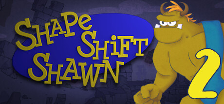 Shape Shift Shawn Episode 2: Fugitive from the Future banner