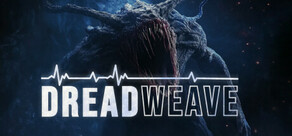 Dreadweave