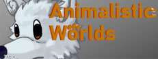 Animalistic Worlds