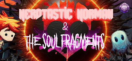 Nerdtastic Norman & The Soul Fragments Cover Image