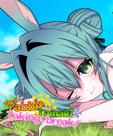 The rabbit and Tamaki are Taking a break!