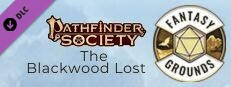 Fantasy Grounds - Pathfinder 2 RPG - Society Scenario #5-02: The Blackwood Lost Small Capsule Image