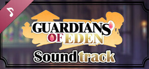 Guardians of Eden OST