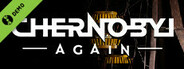 Chernobyl Again Demo