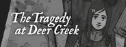 The Tragedy at Deer Creek