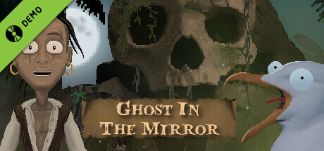 Ghost In The Mirror Demo banner