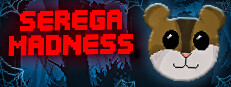 Serega Madness