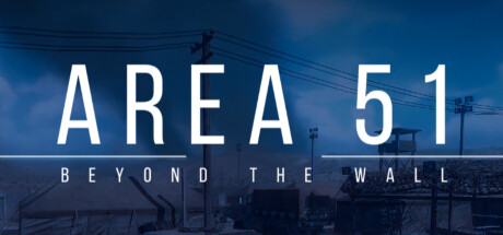 Area 51 : Beyond The Wall banner image