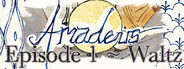 Amadeus: A Riddle for Thee ~ Episode 1 ~ Waltz