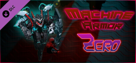 Machine Armor Zero - Mecha Unit 2 banner image