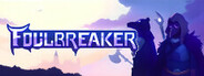 Foulbreaker