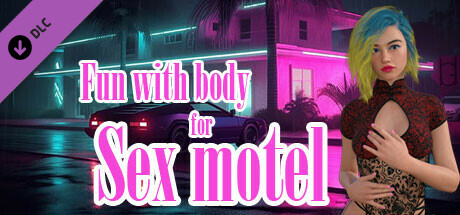 Fun with body for Sex motel banner image