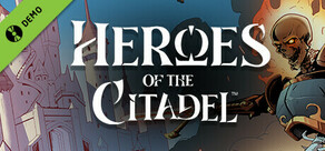 Heroes of the Citadel Demo