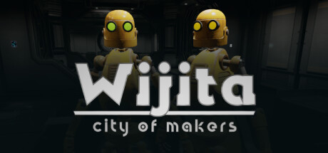 Wijita: City of Makers banner