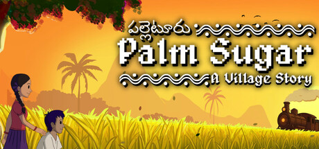 Palm Sugar: A Village Story header art